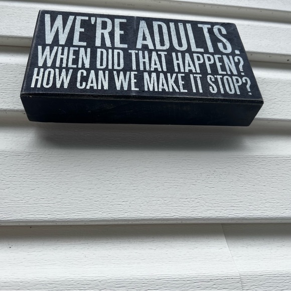 Primitives by Kathy Decor We're adults When did that happen?… - Picture 5 of 7